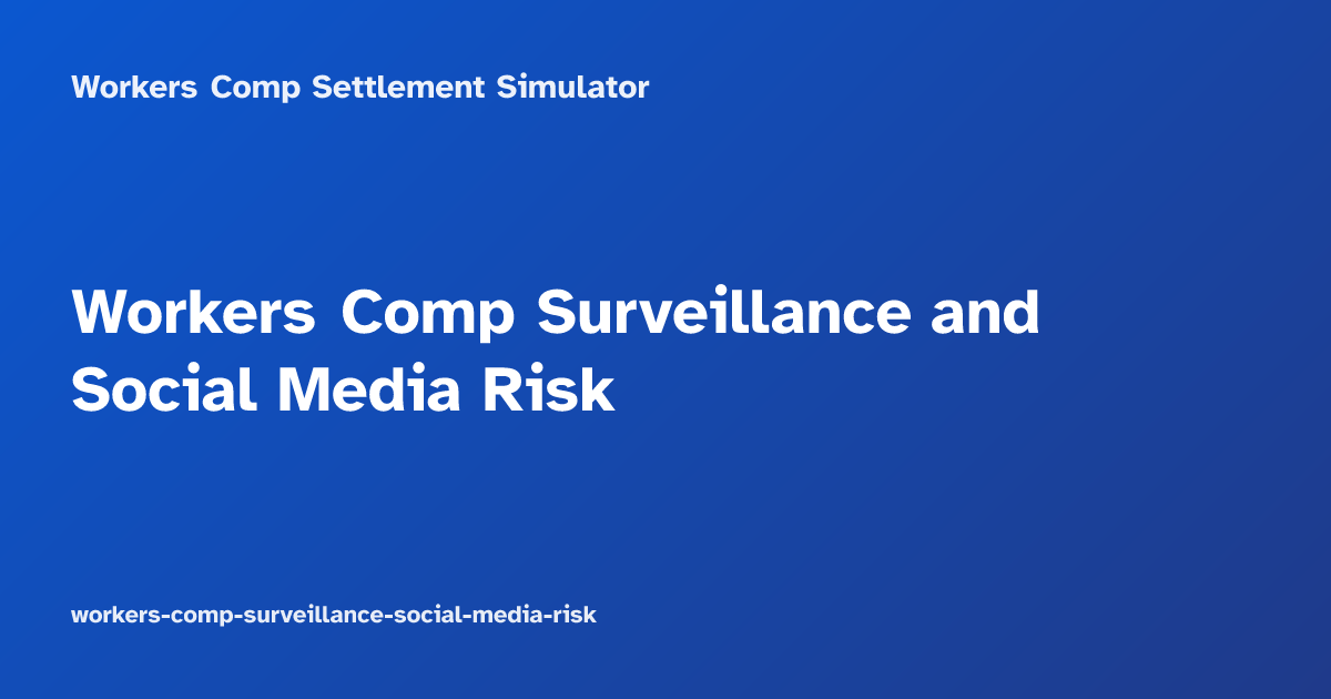 Workers Comp Surveillance and Social Media Risk